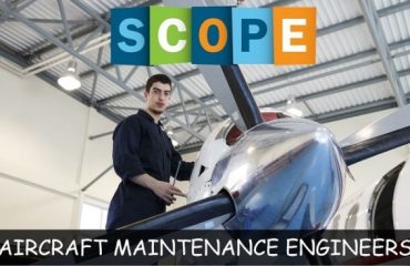 Aircraft Maintenance Engineering Scope